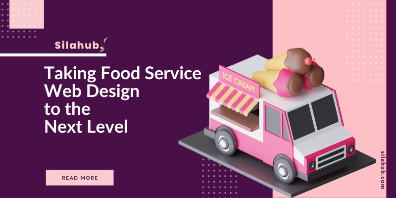 Taking Food Service Web Design to the Next Level