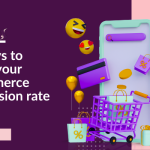 10 ways to boost your eCommerce conversion rate